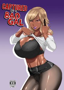 Captured by a Bad Gal [ML]