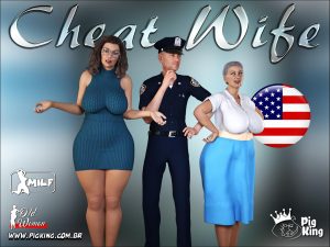 Cheat Wife – Ethel, Gigi [PigKing]