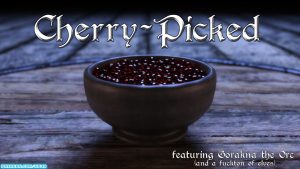 Cherry-Picked [SquarePeg3D]