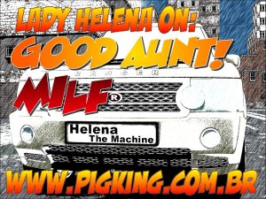 Good Aunt – Helena [PigKing]