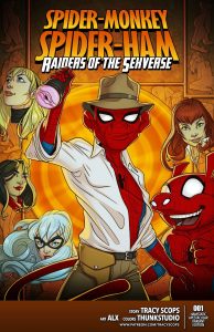 Raiders Of The Sexverse (Spider-Man) [Tracy Scops]