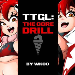 The Core Drill (Tengen Toppa Gurren Lagann) [WitchKing00]