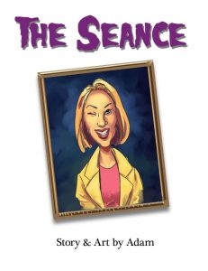 The Seance [Dirty Comics]