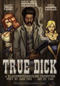 True Dick [BlackNWhiteComics]